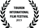 Tiburon International Film Festival